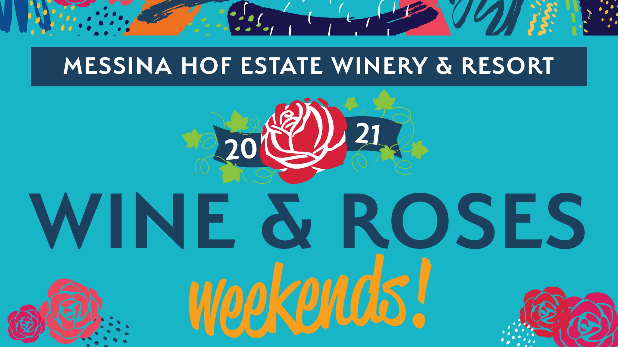 Wine & Roses Festival Spring Wine Release • Messina Hof